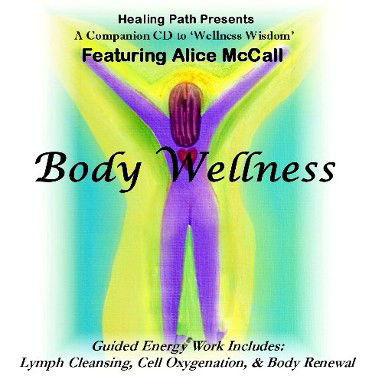 Body Wellness by Alice McCall